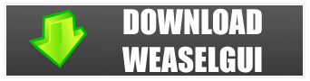 Download WeaselGui at SourceForge.net